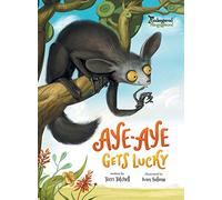 Aye-Aye Gets Lucky: 1 (Endangered and Misunderstood)
