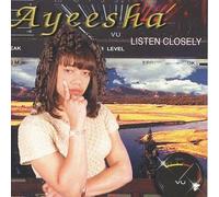 Ayeesha - Listen Closely