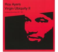 AYERS, Roy - Virgin Ubiquity II: Unreleased Recordings 1976-1981 - gatefold 3xLP