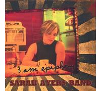 Ayers, Sarah Band - 3am Epiphany