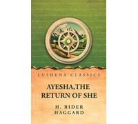 Ayesha, the Return of She