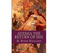 Ayesha the Return of She
