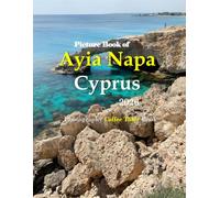 AYIA NAPA CYPRUS: Beautiful photos showing an amazing country, its architecture and unique charm-perfect for travel lovers.