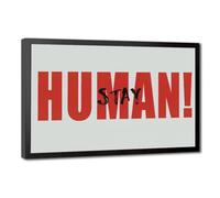 AYINUER Stay Human Bold Red Typography Art Print Canvas Poster | Black Frame, Multiple sizes, Multiple frame styles, Wall Art, Decor Print, Living Room Decor