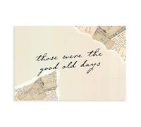 AYINUER Those Were The Good Old Days Quote Poster Canvas Poster | Unframed Print, Multiple sizes, Multiple frame styles, Wall Art, Decor Paintings, Office Decor