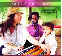 Aykanna - Seeds Of Love