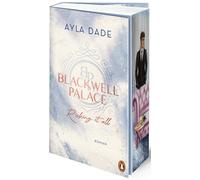Ayla Dade Blackwell Palace. Risking it all: Roman. Die neue Bestsell (Paperback)