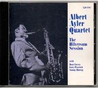 Ayler, Albert - Hilversum Session (US Import)