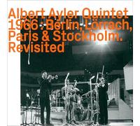 Ayler, Albert - Quintet 1966 - Berlin,..
