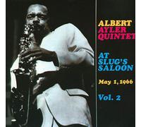 Ayler, Albert - Slugs Saloon 2