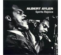 Ayler, Albert - Spirits Rejoice