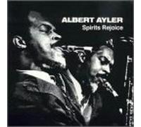 Ayler, Albert - Spirits Rejoice [VINYL]