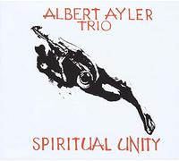 Ayler, Albert Trio - SPIRITUAL UNITY [VINYL]