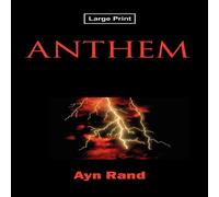 Ayn Rand Anthem, Large-Print Edition Paperback Book Ayn Rand Multicolor