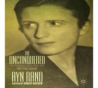 Ayn Rand The Unconquered Hardcover Book Ayn Rand Multicolor