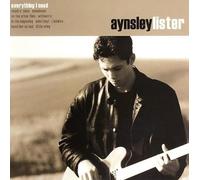 Aynsley Lister - Everything I Need
