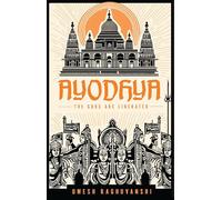 Ayodhya : The Gods are Liberated