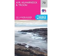 Ayr, Kilmarnoch & Troon Map | Ardrossan & Maybole | Ordnance Survey | OS Landranger Map 70 | Scotland | Walks | Cycling | Days Out | Maps | Adventure
