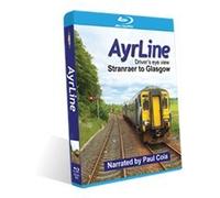 Ayrline - Stranraer to Glasgow Central. BLU-RAY