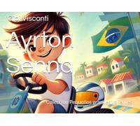 Ayrton Senna: El niño que volaba bajo la lluvia