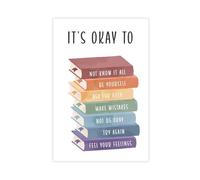 AYTREDF It's Ok, It's Ok to Not Feel Well Poster Be Yourself Mental Health Motivation for Kids Canvas Poster Bedroom Decor Landscape Office Room Decor Gift 24x36inch(60x90cm)