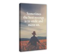 AYTREDF Sometimes The Best Revenge Is to Smile And Move on Inspirational Quotes Canvas Poster Wall Art Decor Print Picture Paintings for Living Room Bedroom Decoration 16x24inch(40x60cm)