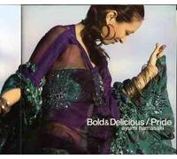 Ayumi Hamasaki - Bold&Delicious/Pride [Import]
