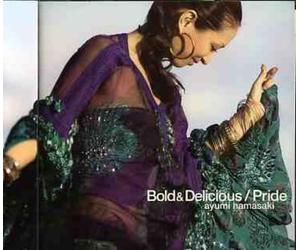 Ayumi Hamasaki - Bold&Delicious/Pride [Import]