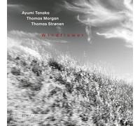 Ayumi Tanaka; Thomas Morgan; Thomas Stronen - Ayumi Tanaka: Windflower