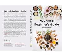 Ayurveda Beginner's Guide