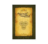 Ayurveda Simplified