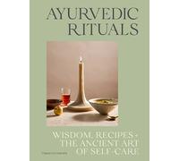 Ayurvedic Rituals by Chasca Summerville - 9781743797068
