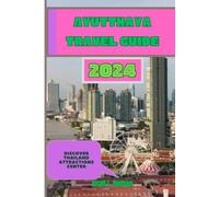 Ayutthaya travel guide 2024: Discover 12 ultimate ayutthaya,Thailand attractions that will wow your journey and kids without them catching a cold