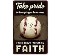 AYZYSMBM Funny Retro Tin Sign Baseball Take Pride In How Far You Have Come, Have Faith In How Far You Can Go Metal Poster Plaques Home Decoration Canvas Painting Poster 12X8Inch