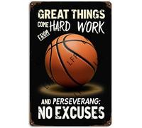AYZYSMBM Funny Retro Tin Sign Basketball, Basketball Decor, Great Things Come From Hard Work, And Perseverance, No Excuses Metal Poster Plaques Home Decoration Canvas Painting Poster 12X8Inch