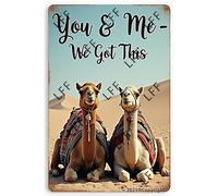 AYZYSMBM Funny Retro Tin Sign Camel Couple You And Me We Got This Metal Poster Plaques Home Decoration Canvas Painting Poster 12X8Inch