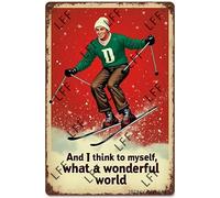 AYZYSMBM Retro Metal Tin Sign, And I Think To Myself What A Wonderful World Skier Home Bar Shop Decorations Coffee Vintage Sign Gift 8X12 Inch