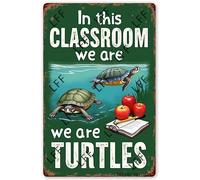 AYZYSMBM Retro Metal Tin Sign, Back To School, Turtle Class In Thsi Classroom, We Are Turtles, Teaching, Understanding, Reading Home Bar Shop Decorations Coffee Vintage Sign Gift 8X12 Inch