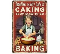 AYZYSMBM Retro Metal Tin Sign, Baking Cake, Baking Lover, Sometimes The Only Way To Stay Happy, Is To Go Baking Home Bar Shop Decorations Coffee Vintage Sign Gift 8X12 Inch