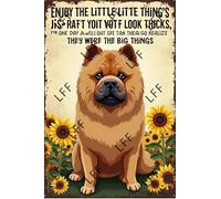 AYZYSMBM Retro Metal Tin Sign, Enjoy The Little Thing_S In Life, They Were The Big Thing_S Chow Chow Dog Home Bar Shop Decorations Coffee Vintage Sign Gift 8X12 Inch