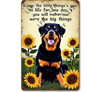 AYZYSMBM Retro Metal Tin Sign, Enjoy The Little Thing_S In Life, They Were The Big Thing_S Rottweiler Dog Home Bar Shop Decorations Coffee Vintage Sign Gift 8X12 Inch