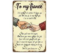AYZYSMBM Retro Metal Tin Sign, Fiance I'M Not Perfect I'Ll Annoy You, Tease You, Say Stupid Things But You'Ll Never Find Anyone Home Bar Shop Decorations Coffee Vintage Sign Gift 8X12 Inch