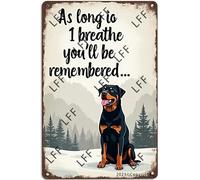 AYZYSMBM Vintage Metal Tin Sign As Long As I Breathe You’Ll Be Remembered Wall Art Poster Novelty Sign 8X12 Inch