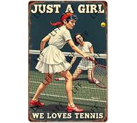 AYZYSMBM Vintage Metal Tin Sign Ballet Dancer, Tennis, Dancing Girl Just A Girl, Who Loves Tennis Wall Art Poster Novelty Sign 8X12 Inch