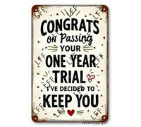 AYZYSMBM Vintage Metal Tin Sign Congrats On Passing Your One Year Trial Wall Art Poster Novelty Sign 8X12 Inch
