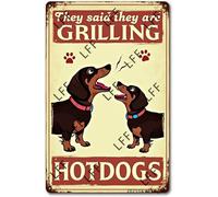 AYZYSMBM Vintage Metal Tin Sign Dachshund Dog They Said They Are Grilling Hotdogs Wall Art Poster Novelty Sign 8X12 Inch