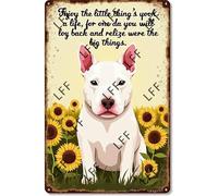 AYZYSMBM Vintage Metal Tin Sign Enjoy The Little Thing_S In Life, They Were The Big Thing_S Bull Terrier Dog Wall Art Poster Novelty Sign 8X12 Inch