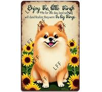 AYZYSMBM Vintage Metal Tin Sign Enjoy The Little Thing_S In Life, They Were The Big Thing_S Pomeranian Dog Wall Art Poster Novelty Sign 8X12 Inch