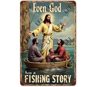 AYZYSMBM Vintage Metal Tin Sign Even God Has A Fishing Story Wall Art Poster Novelty Sign 8X12 Inch