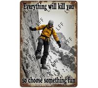 AYZYSMBM Vintage Metal Tin Sign Everything Will Kill You So Choose Something Fun Boy Iceskating Breaking Ice Wall Art Poster Novelty Sign 8X12 Inch